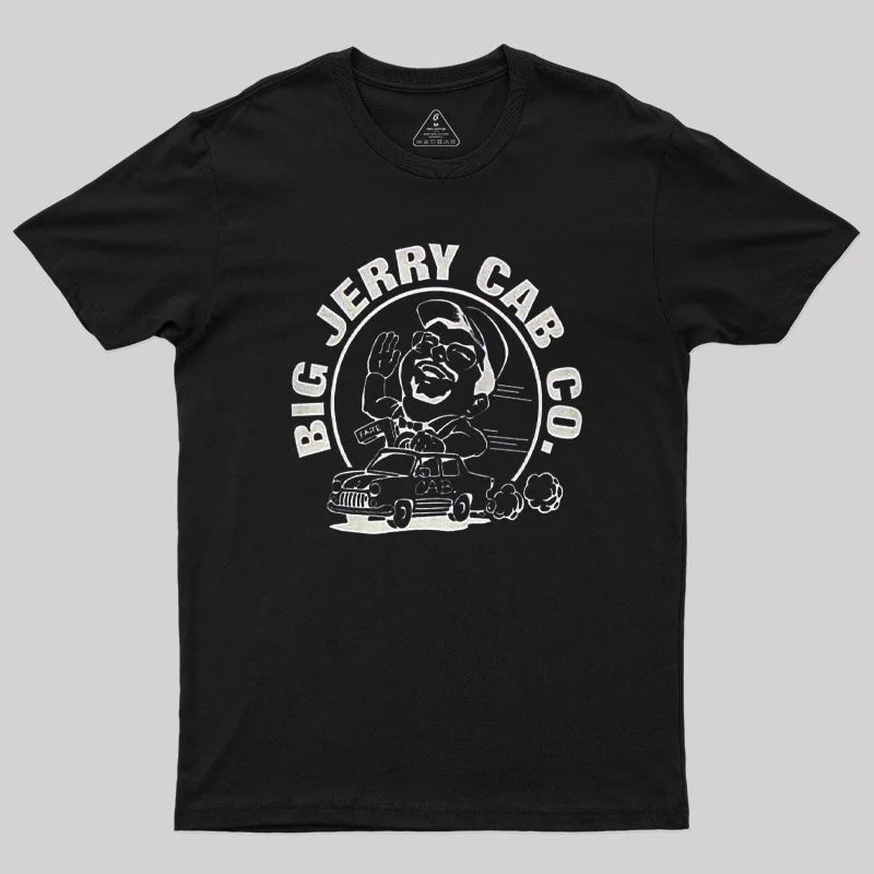 Big Jerry Cab Co Geek T-Shirt