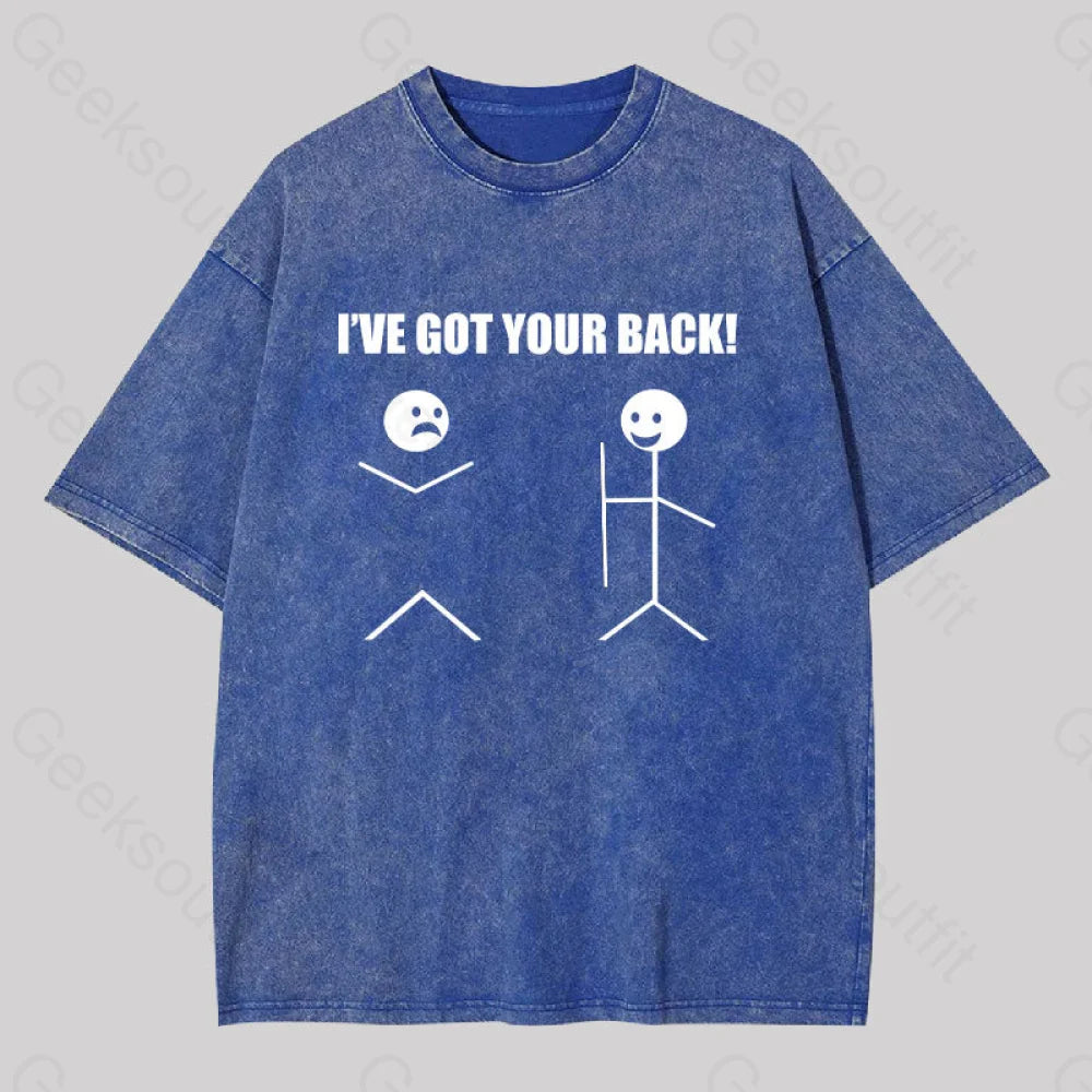 I've Got Your Back Washed T-shirt