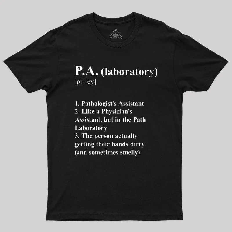 Pathologist¡¯s Assistant Funny Definition T-Shirt