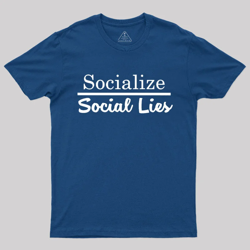 Social Lies T-Shirt