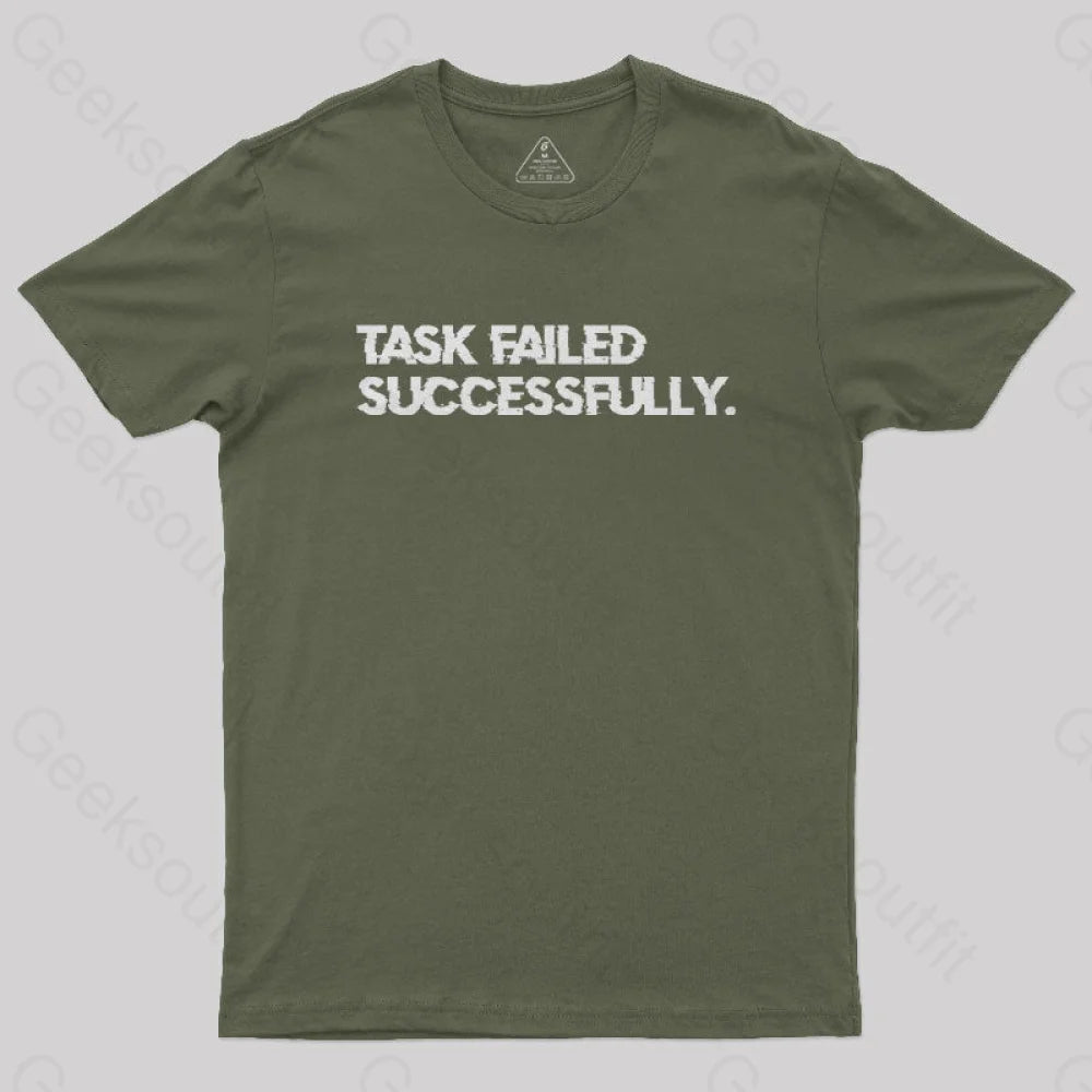 Task Failed Successfully Nerd T-Shirt