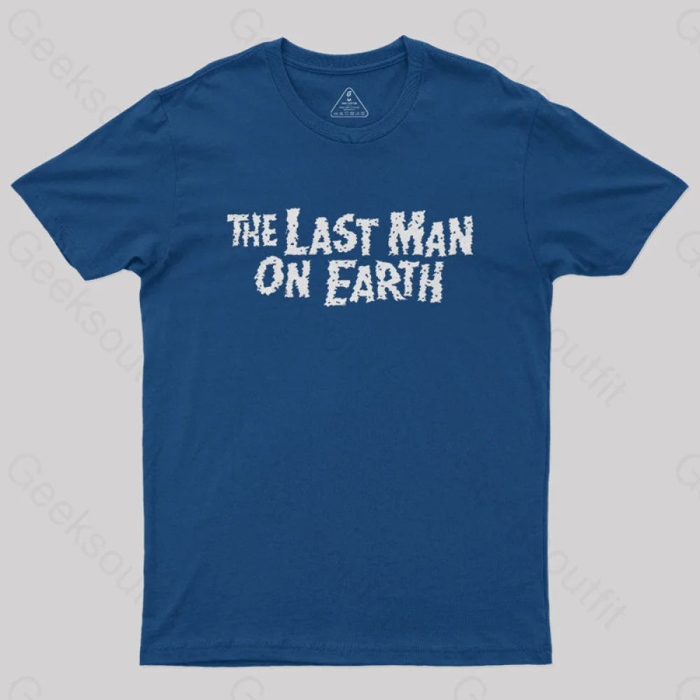 The Last Man On Earth Geek T-Shirt